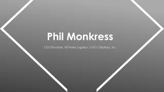 Phil Monkress - Problem Solver and Creative Thinker