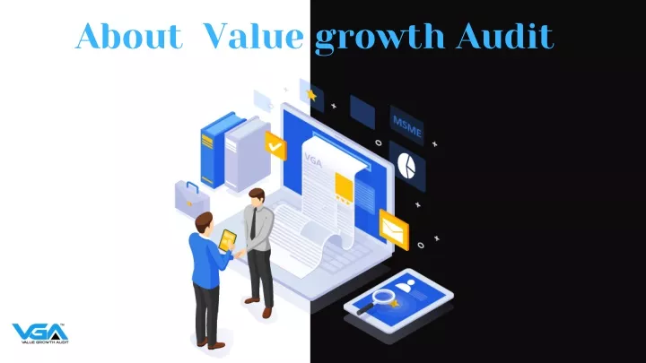 about value growth audit