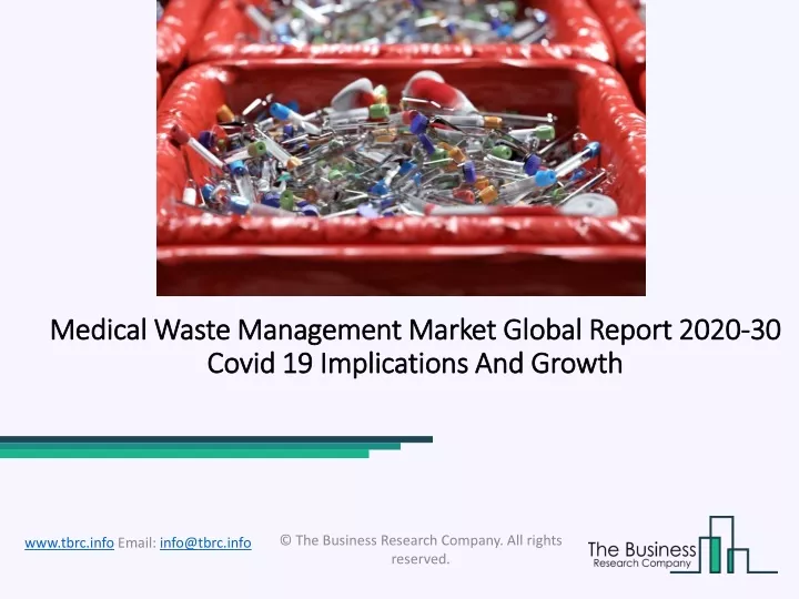 medical waste management market global report 2020 30 covid 19 implications and growth