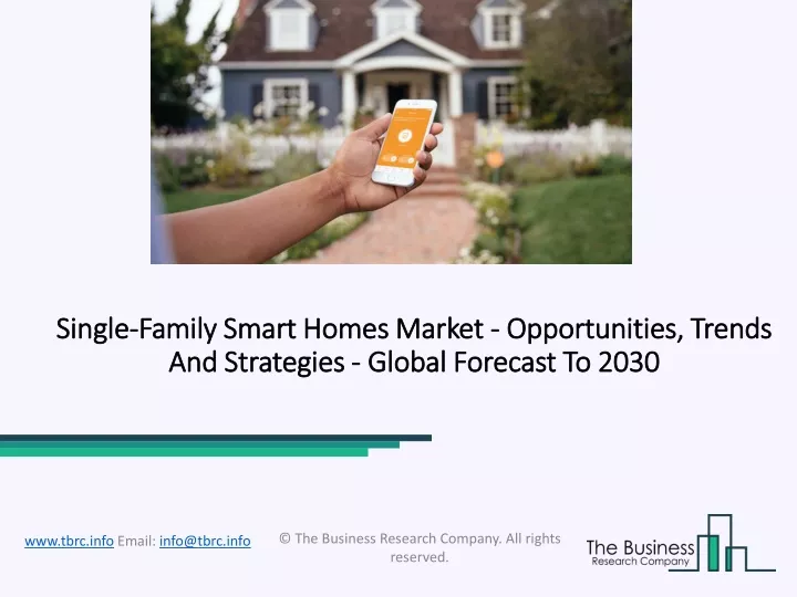 single family smart homes market opportunities trends and strategies global forecast to 2030