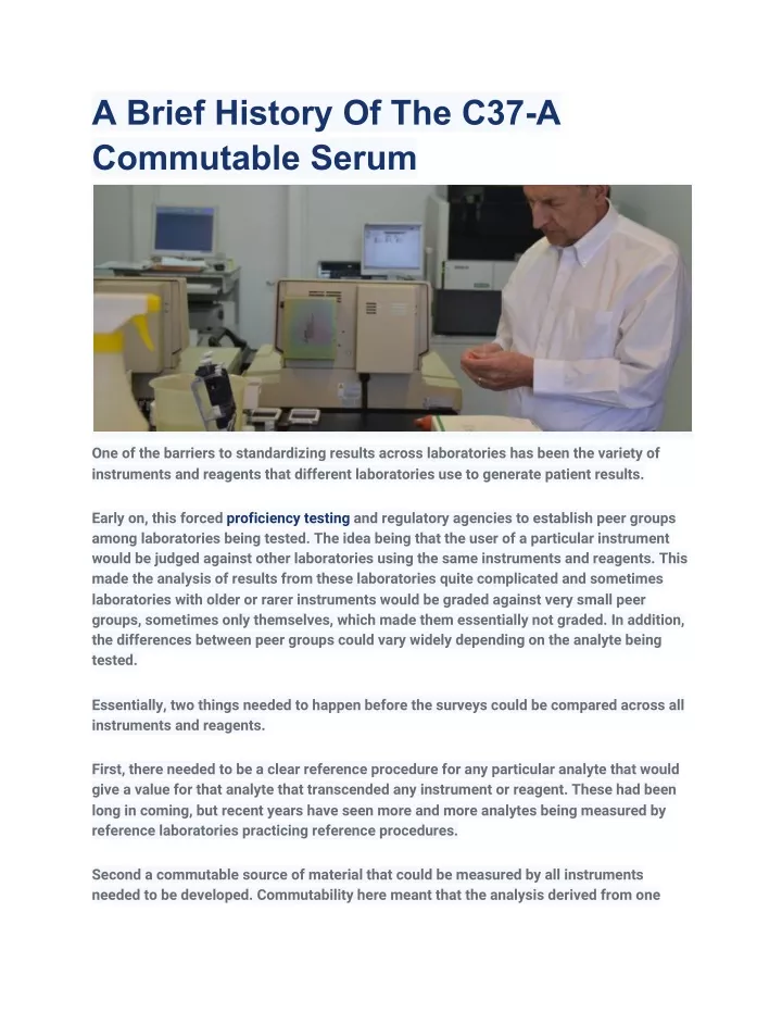 a brief history of the c37 a commutable serum