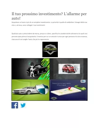il tuo prossimo investimento l allarme per auto
