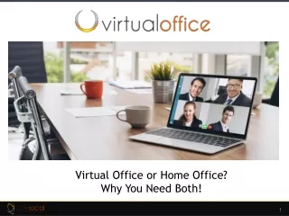 Virtual Office or Home Office? Why You Need Both!