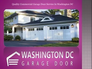 Quality Commercial Garage Door Service In Washington DC