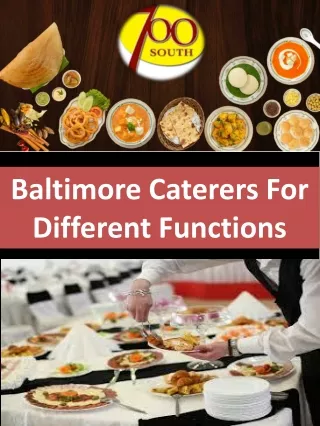 Baltimore Caterers For Different Functions