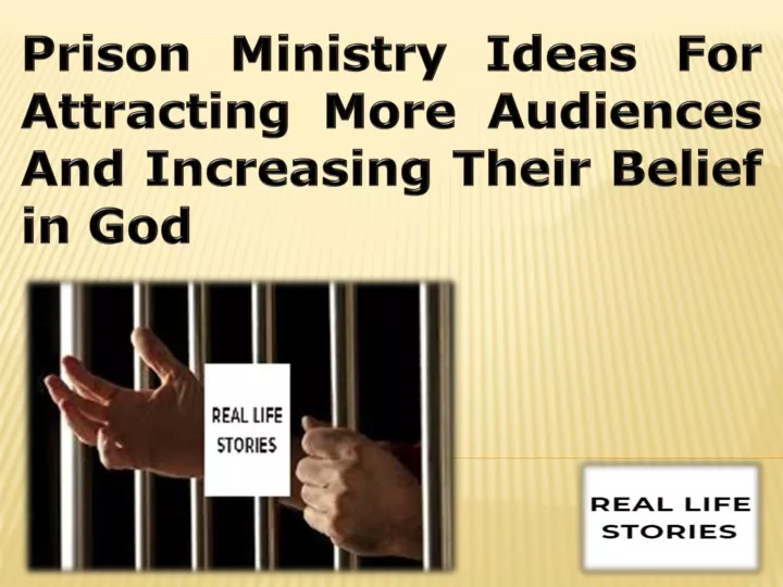 prison ministry ideas for attracting more