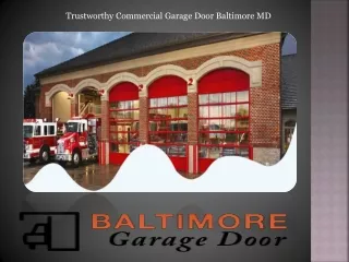 Trustworthy Commercial Garage Door Baltimore MD
