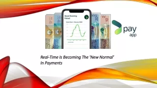 Real-Time Is Becoming The 'New Normal' In Payments