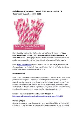 global paper straw market outlook 2030 industry