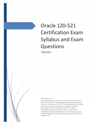 Oracle 1Z0-521 Certification Exam Syllabus and Exam Questions