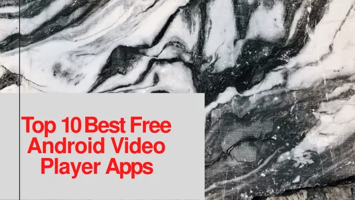 top 10 best free android video player apps
