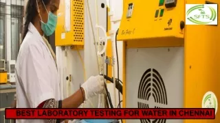 BEST LABORATORY TESTING FOR WATER IN CHENNAI