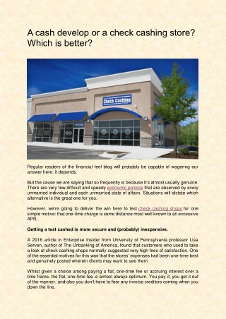 a cash develop or a check cashing store which