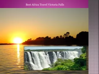 Best Africa Travel Victoria Falls
