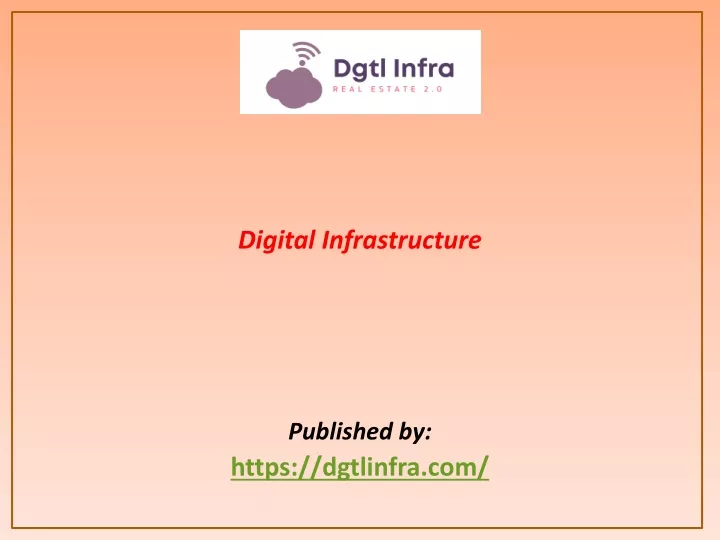 digital infrastructure published by https dgtlinfra com