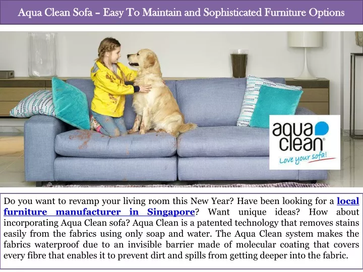 aqua clean sofa easy to maintain and sophisticated furniture options