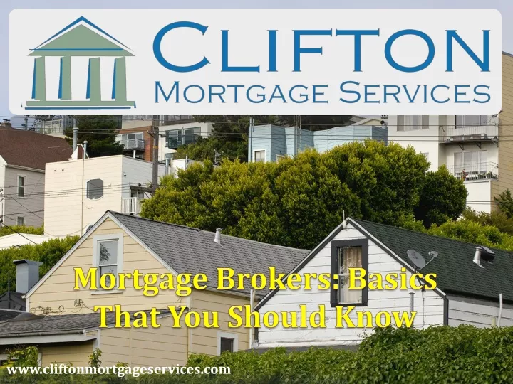 www cliftonmortgageservices com