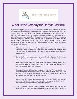 What is the Remedy for Plantar Fasciitis?