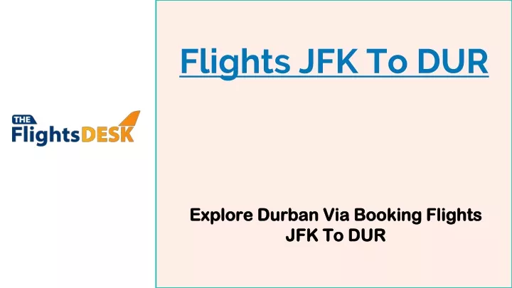 flights jfk to dur