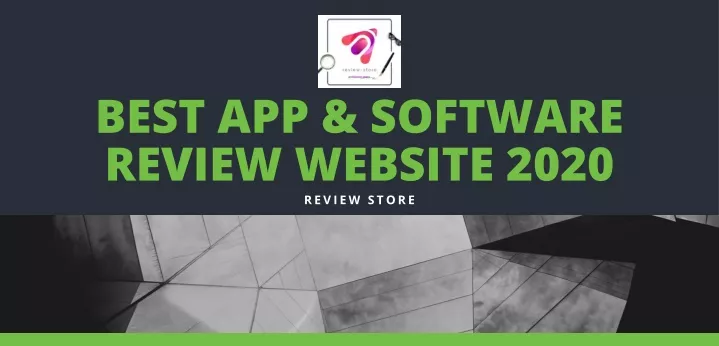 best app software review website 2020 review store