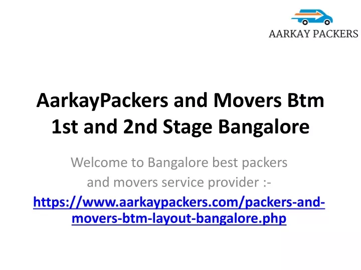 aarkaypackers and movers btm 1st and 2nd stage bangalore
