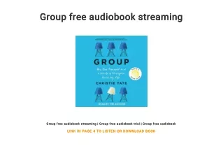 Group free audiobook streaming