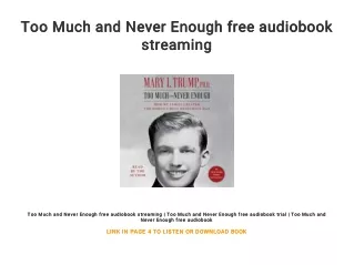 Too Much and Never Enough free audiobook streaming