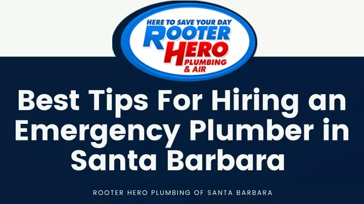 best tips for hiring an emergency plumber