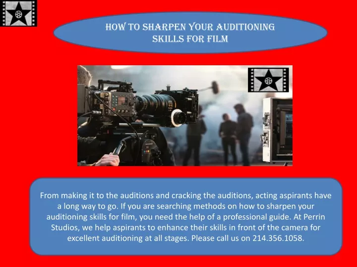 how to sharpen your auditioning skills for film