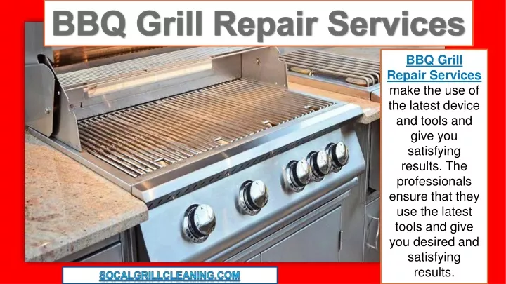 bbq grill repair services make