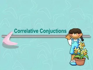 Correlative Conj.