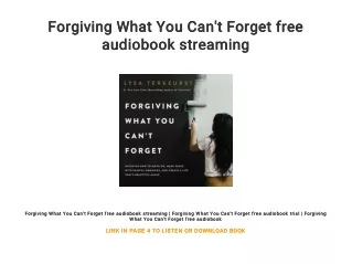 Forgiving What You Can't Forget free audiobook streaming