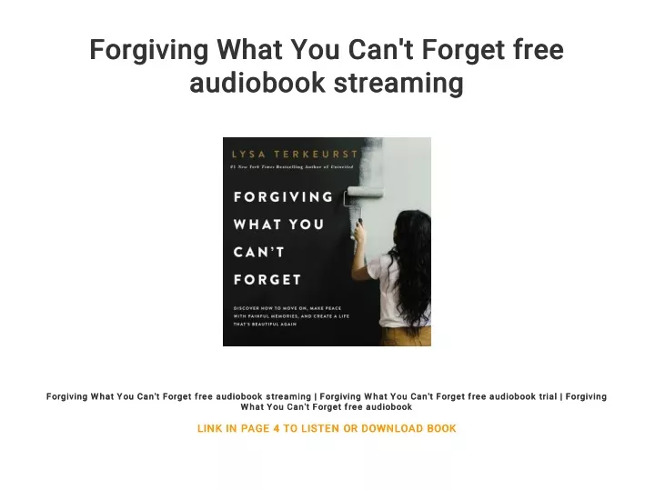 forgiving what you can t forget free forgiving