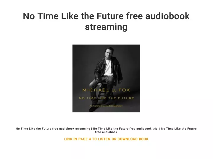 no time like the future free audiobook no time