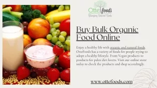 Buy Bulk Organic Products Online For Healthy Living