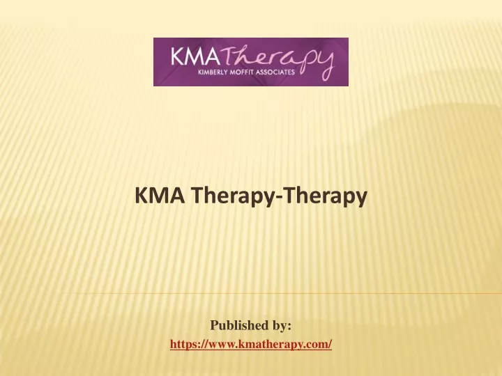 kma therapy therapy published by https www kmatherapy com