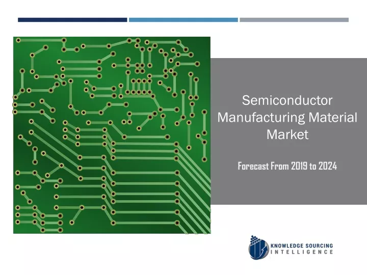 semiconductor manufacturing material market
