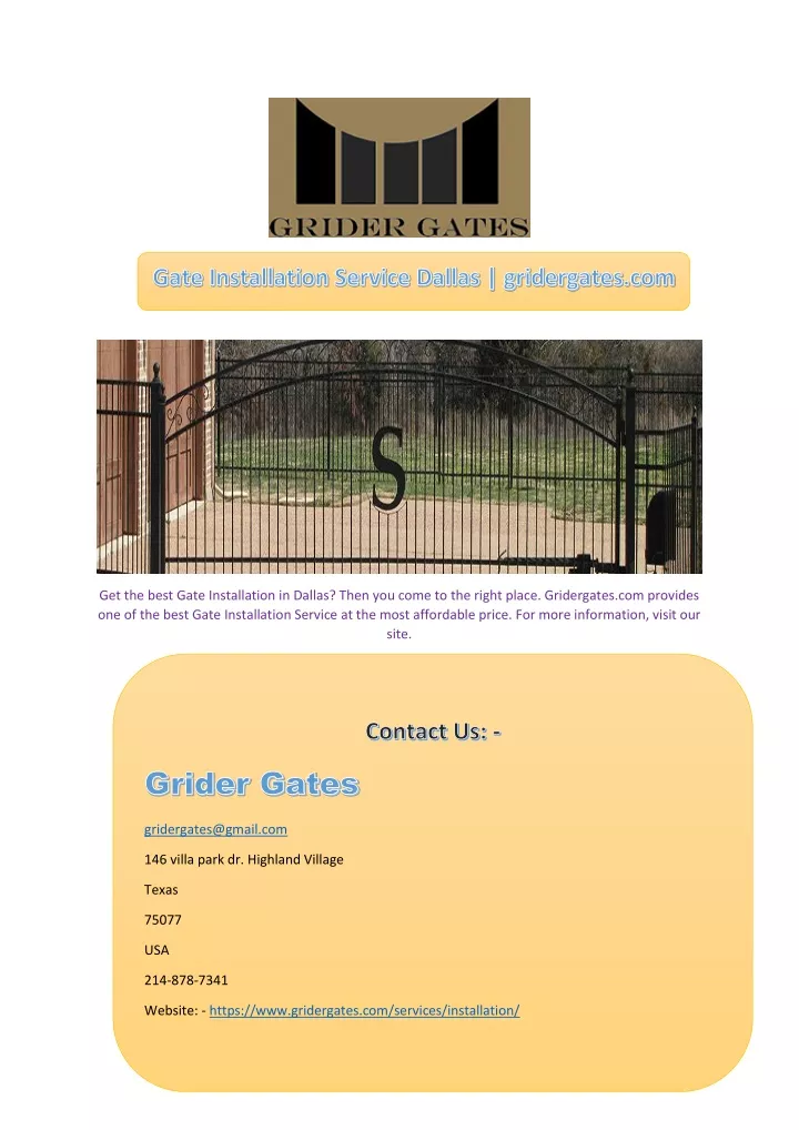 get the best gate installation in dallas then