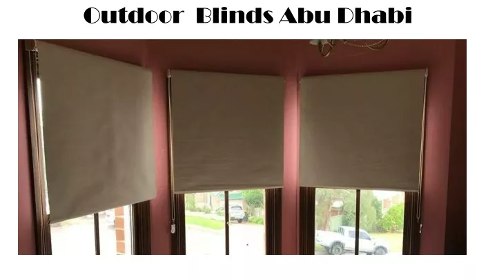 outdoor blinds abu dhabi