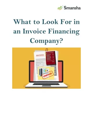 What to Look For in an Invoice Financing Company?