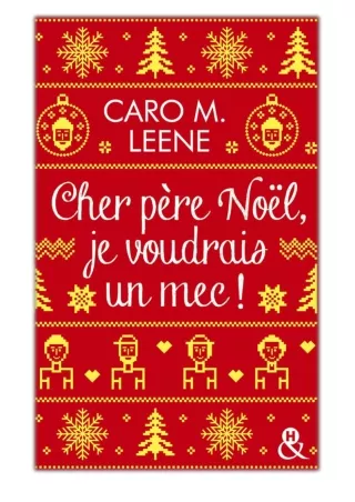 Cher père Noël, je voudrais un mec ! By Caro M Leene PDF Download