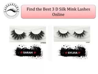 Find the Best 3 D Silk Mink Lashes Online
