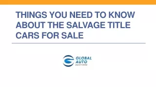 Things You Need To Know About The Salvage Title Cars For Sale