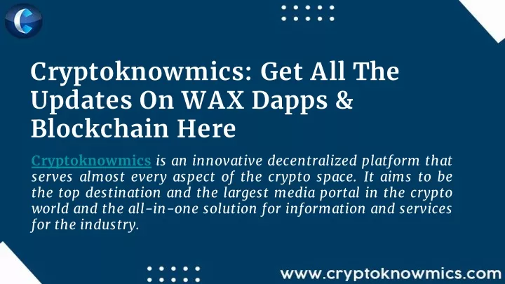 cryptoknowmics get all the updates on wax dapps