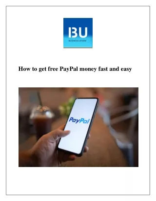 how to get free paypal money fast and easy