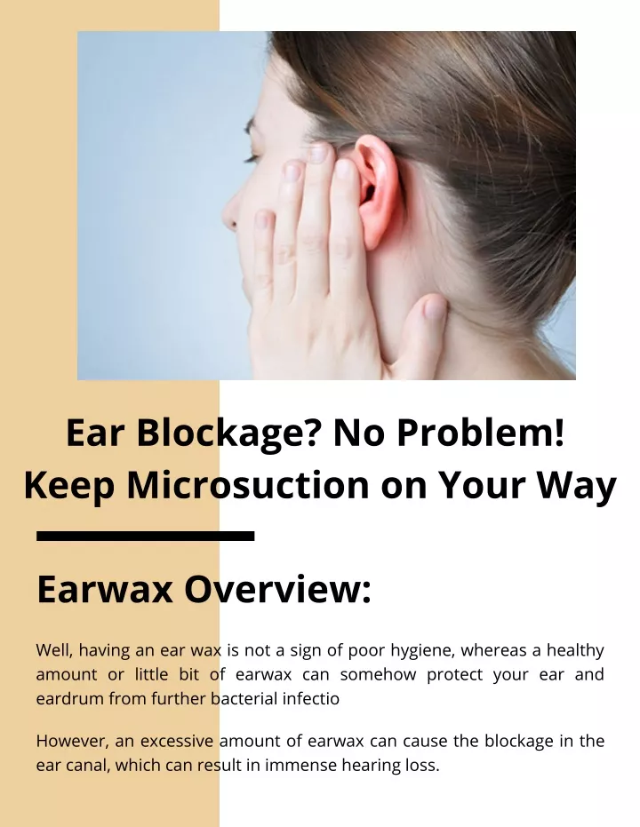 ear blockage no problem keep microsuction on your