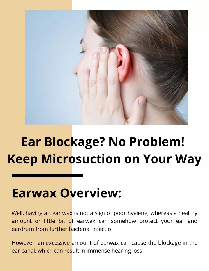 PPT - Ear Blockage? No Problem! Keep Microsuction on Your Way ...