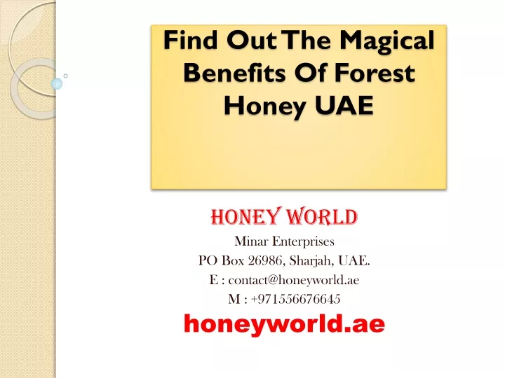 find out the magical benefits of forest honey uae