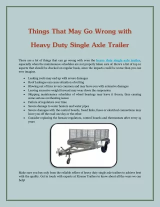 Things That May Go Wrong with Heavy Duty Single Axle Trailer