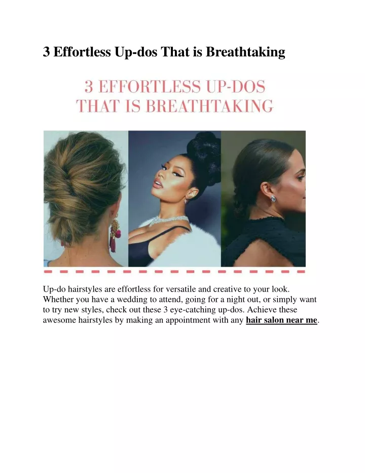 3 effortless up dos that is breathtaking
